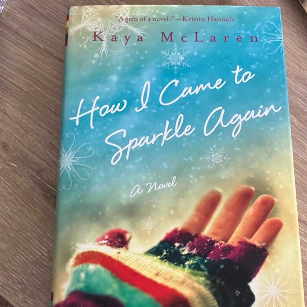 How I Came to Sparkle Again Hardcover Book